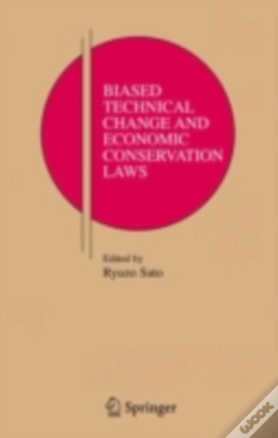 Capa do artigo Biased Technical Change And Economic Conservation Laws
