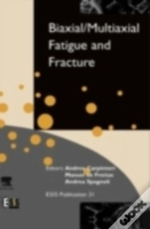 Biaxial/Multiaxial Fatigue And Fracture