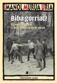Biba Gorriac!