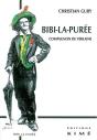 Bibi-La-Puree, Compagnon De Verlaine - Preview