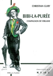 Capa do artigo Bibi-La-Puree, Compagnon De Verlaine