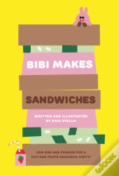 Bibi Makes Sandwiches