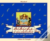 Bibiche - T05 - Bibiche Et Son Alphabet