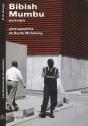 Bibish Mumbu Ecrivain (Les Carnets De La Creation) - Preview