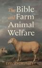 Bible And Farm Animal Welfare - Preview