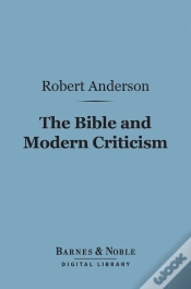 Capa do artigo Bible And Modern Criticism (Barnes & Noble Digital Library)