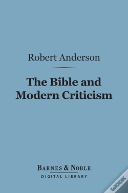 Capa do artigo Bible And Modern Criticism (Barnes & Noble Digital Library)