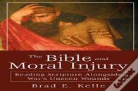 Bible And Moral Injury, The