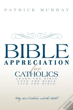 Capa do artigo Bible Appreciation For Catholics