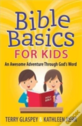 Bible Basics For Kids