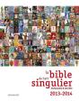 Bible De L Art Singulier Edition 2013 - Preview