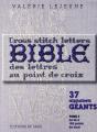 Bible Des Lettres Au Point De Croix T.2 - Preview