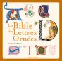Bible Des Lettres Ornees - Preview
