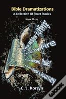 Bible Dramatizations Book 3