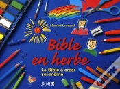 Capa do artigo Bible En Herbe ; La Bible À Créer Soi-Même