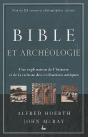 Bible Et Archéologie ; Une Exploration De L'Histoire Et De La Culture Des Civilisations - Preview