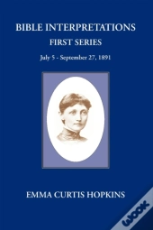 Bible Interpretations First Series