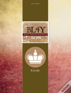 Capa do artigo Bible Lessons For Youth Fall 2016 Leader