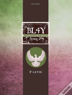 Capa do artigo Bible Lessons For Youth Spring 2016 Leader