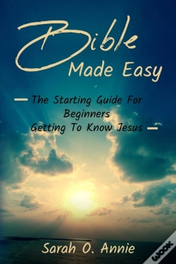 Capa do artigo Bible Made Easy: The Starting Guide For