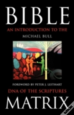 Capa do artigo Bible Matrix: An Introduction To The Dna