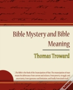 Capa do artigo Bible Mystery And Bible Meaning - Thomas Troward