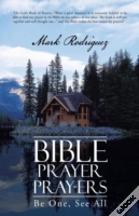 Bible Prayer Pray-Ers: Be One, See All
