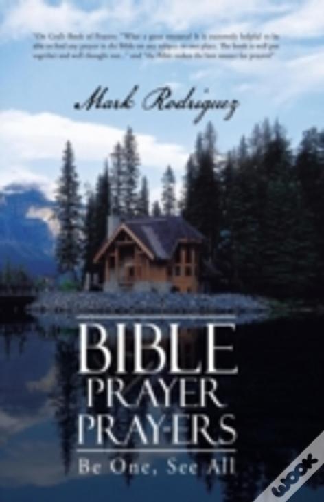 Bible Prayer Pray-Ers: Be One, See All