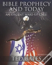 Bible Prophecy And Today