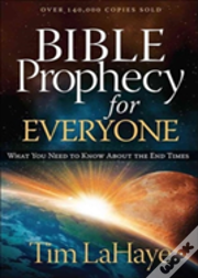 Bible Prophecy For Everyone