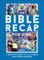 Bible Recap For Kids - Preview