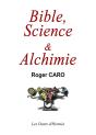 Bible, Science Et Alchimie - Preview