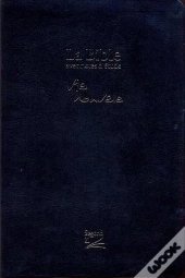Bible Segond 21 ; Vie Nouvelle