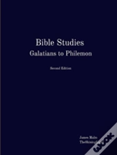 Bible Studies Galatians To Philemon