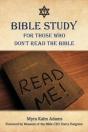 Bible Study For Those Who Don'T Read The Bible - Preview