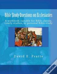 Bible Study Questions On Ecclesiastes
