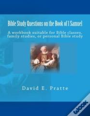 Bible Study Questions On The Book Of 1 Samuel