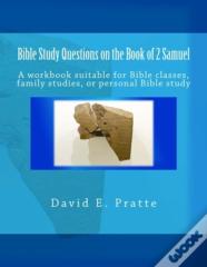 Bible Study Questions On The Book Of 2 Samuel