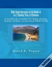 Capa do artigo Bible Study Questions On The Books Of 1 & 2 Timothy, Titus, & Philemon
