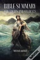 Bible Summary For Adults And Students