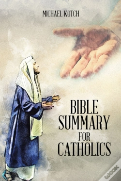 Capa do artigo Bible Summary For Catholics
