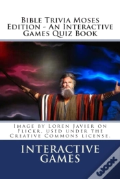 Capa do artigo Bible Trivia Moses Edition - An Interactive Games Quiz Book