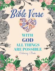 Bible Verse With God All Things Are Possible Coloring Book