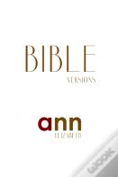 Bible Versions - Ann Elizabeth