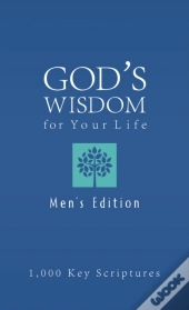 Bible Wisdom For Your Life--Men'S Edition