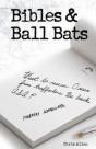 Bibles And Ball Bats - Preview