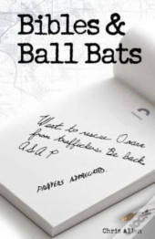 Bibles And Ball Bats