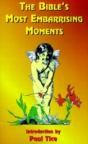 Bible'S Most Embarrassing Moments - Preview