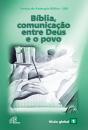 Bíblia, Comunicação Entre Deus E O Povo - Preview