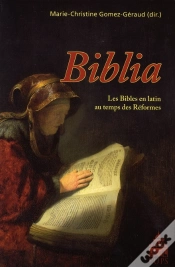 Capa do artigo Biblia ; Les Bibles En Latin Au Temps Des Réformes